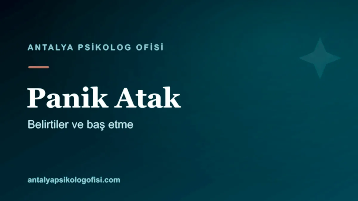 Panik atak belirtileri ve baş etme